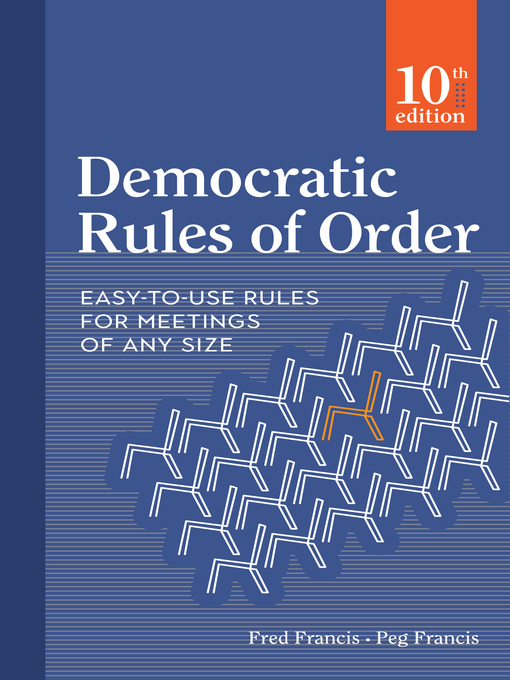 Title details for Democratic Rules of Order by Peg Francis - Available